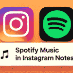 Share Spotify Music in Instagram Notes (2025 Update)